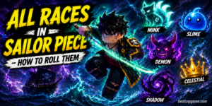 All Races in Sailor Piece