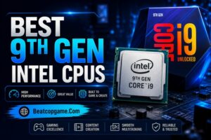 Best 9th Gen Intel CPUs