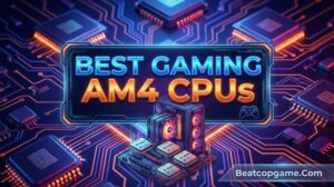 Best Gaming AM4 CPUs