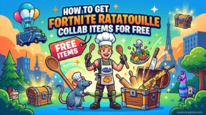 How to Get Fortnite Ratatouille Collab Items for Free