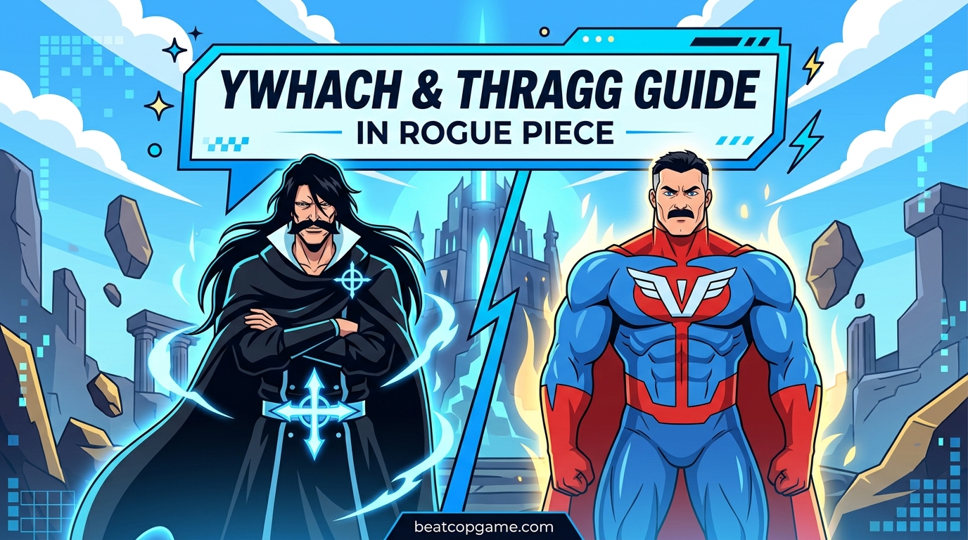 Yhwach & Thragg Guide in Rogue Piece