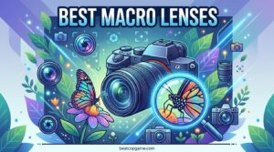 Best Macro Lenses