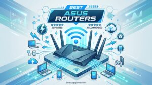 Best ASUS Routers