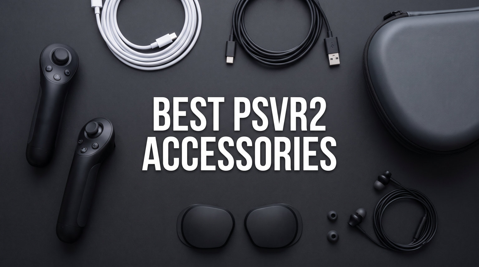 best psvr2 accessories