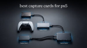 best capture cards for ps5