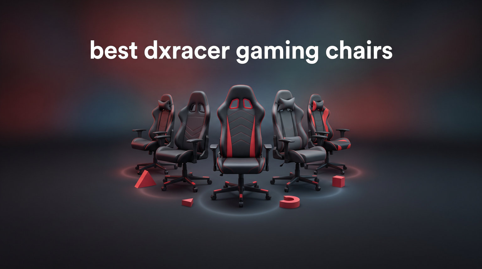 best dxracer gaming chairs