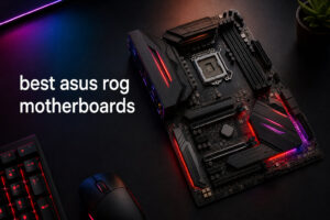 best asus rog motherboards