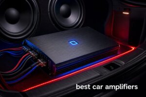 best car amplifiers