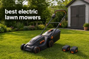 best electric lawn mowers