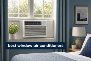 best window air conditioners