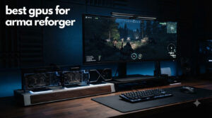 best gpus for arma reforger