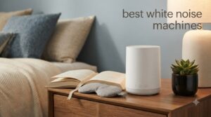 best white noise machines