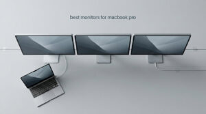 best monitors for macbook pro