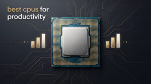 best cpus for productivity