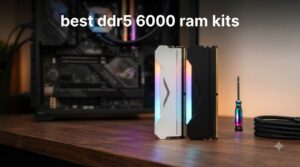 best ddr5 6000 ram kits