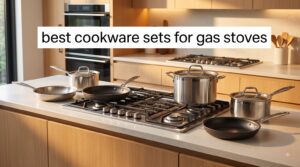 best cookware sets for gas stoves