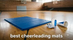 best cheerleading mats