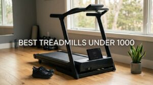 best treadmills under 1000