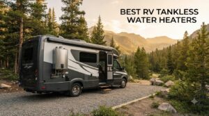 best rv tankless water heaters
