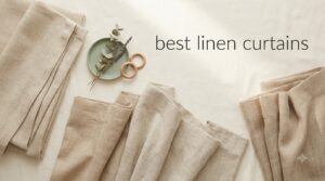 best linen curtains