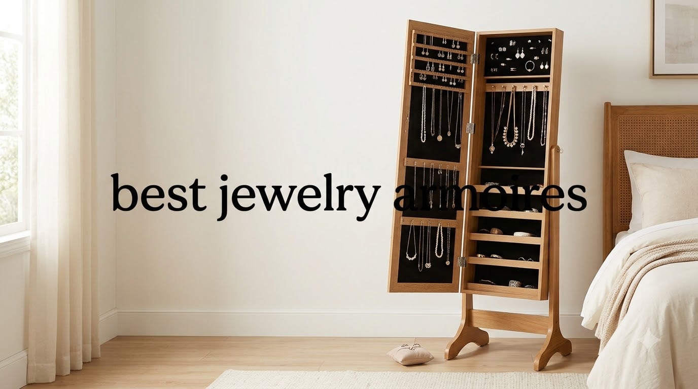 best jewelry armoires