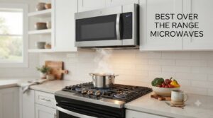 best over the range microwaves