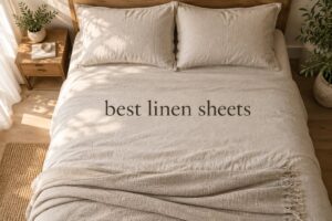 best linen sheets