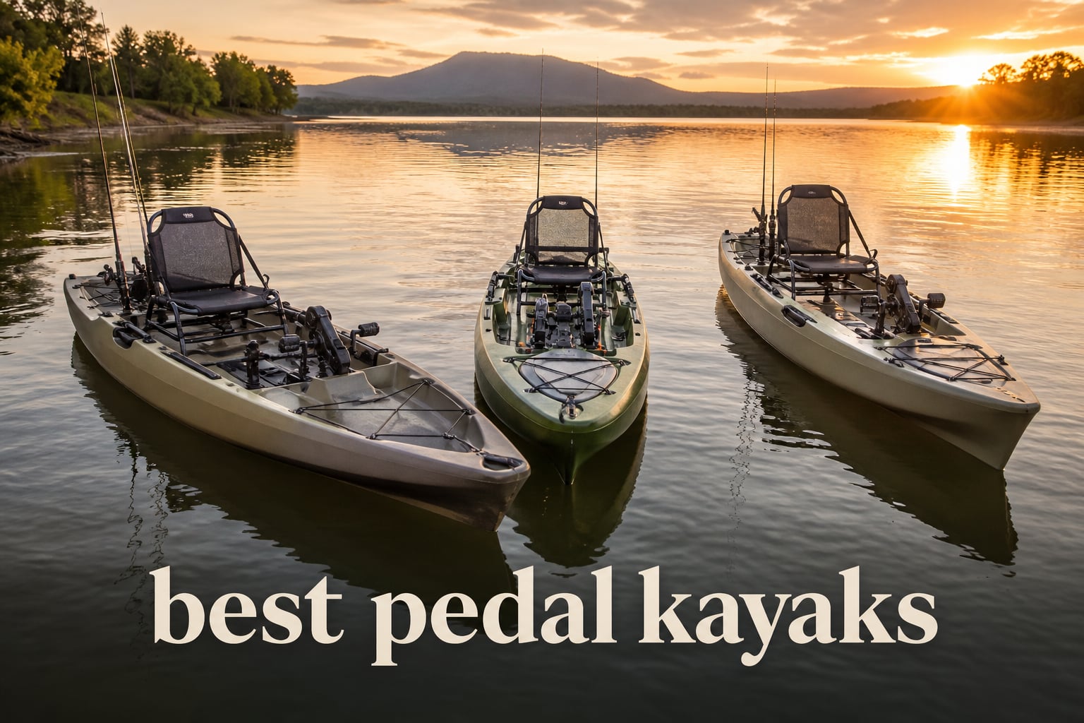 best pedal kayaks
