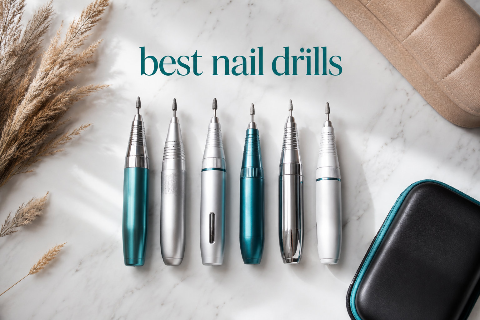 best nail drills