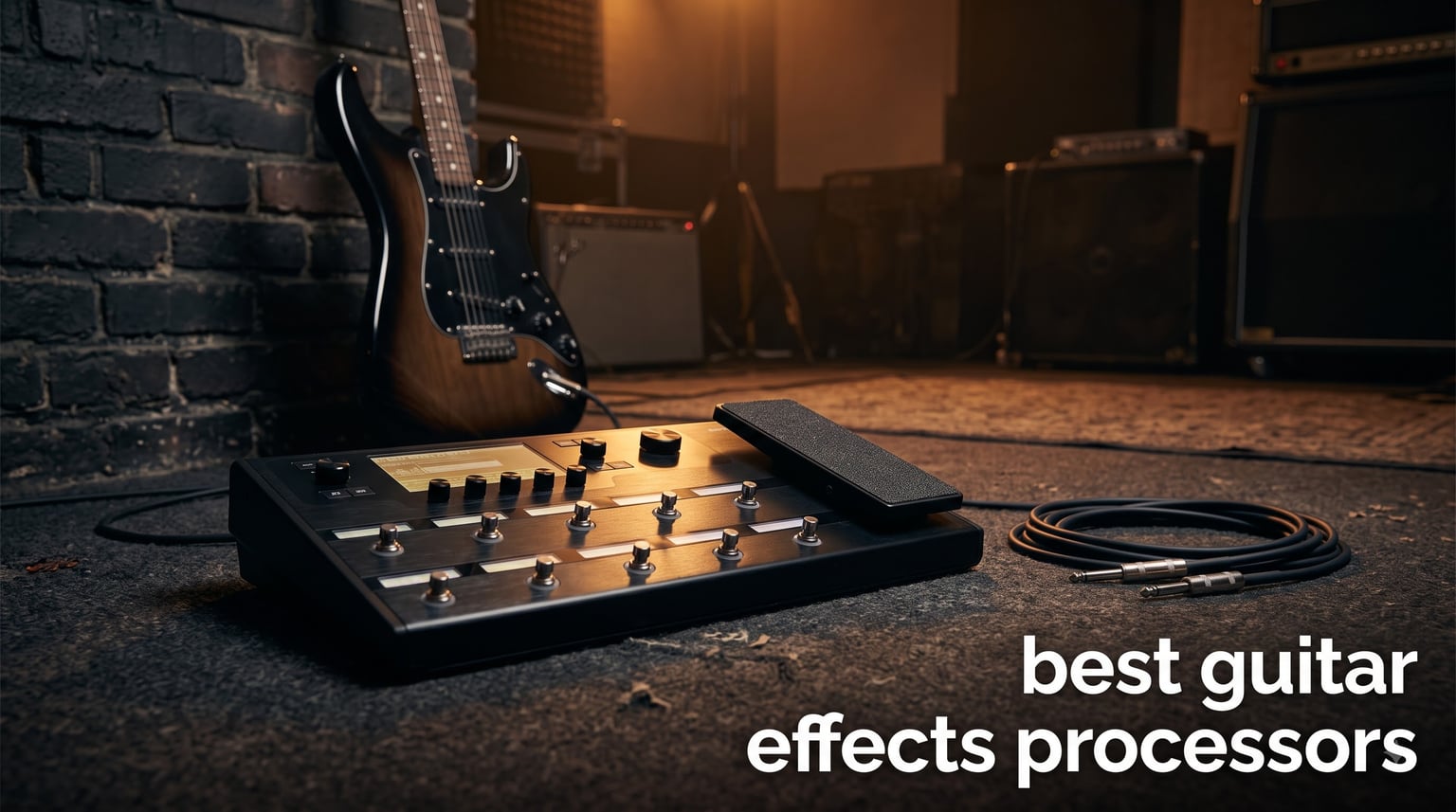 best guitar effects processors
