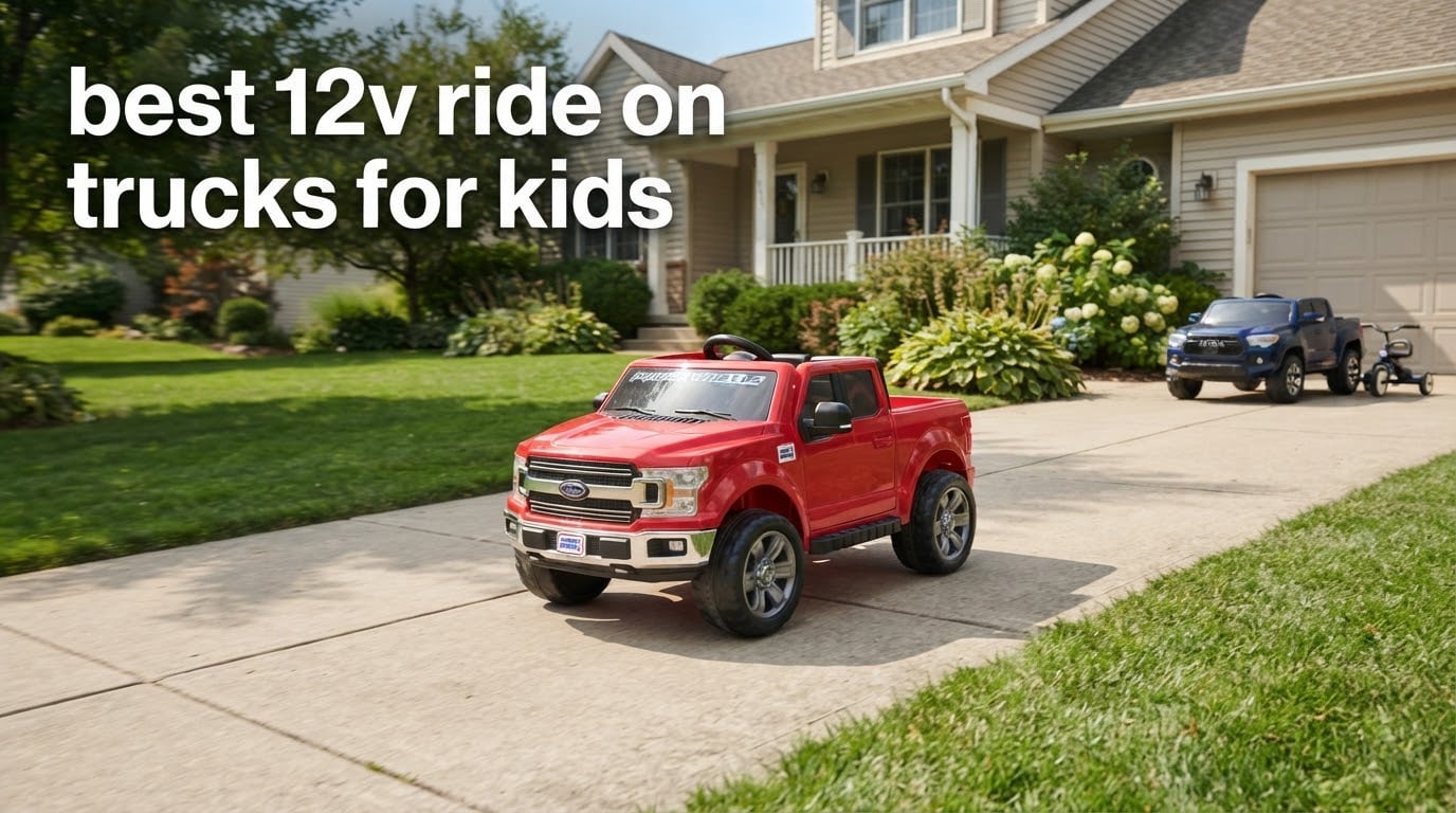 best 12v ride on trucks for kids