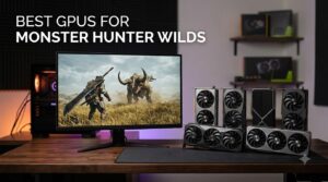 best gpus for monster hunter wilds