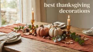 best thanksgiving decorations