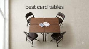 best card tables