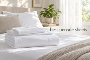 best percale sheets