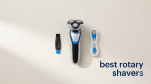 best rotary shavers
