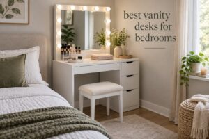 best vanity desks for bedrooms